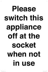 Please switch this appliance off at the socket when not in use